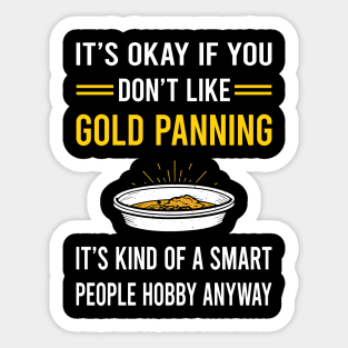 Smart People Hobby Gold Panning Panner Sticker